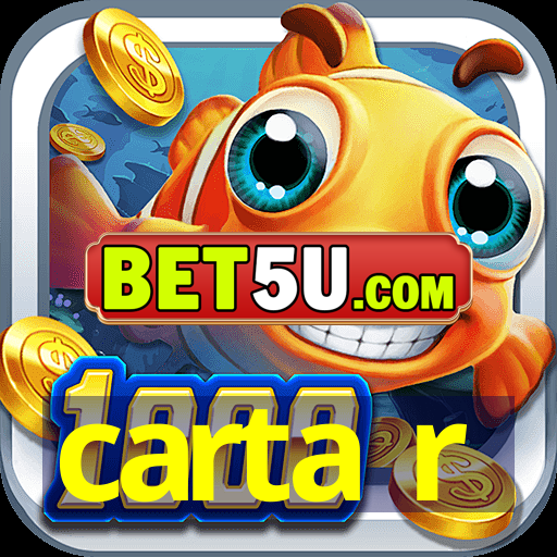 carta r